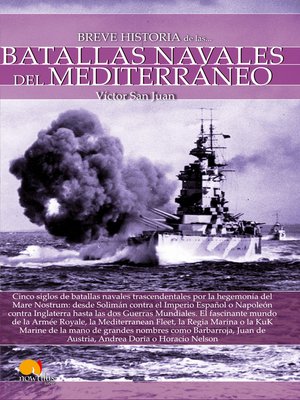 cover image of Breve historia de las batallas navales del Mediterráneo